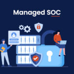 Securing the Future Why Managed SOC is Becoming Essential for Businesses